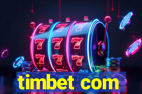 timbet com